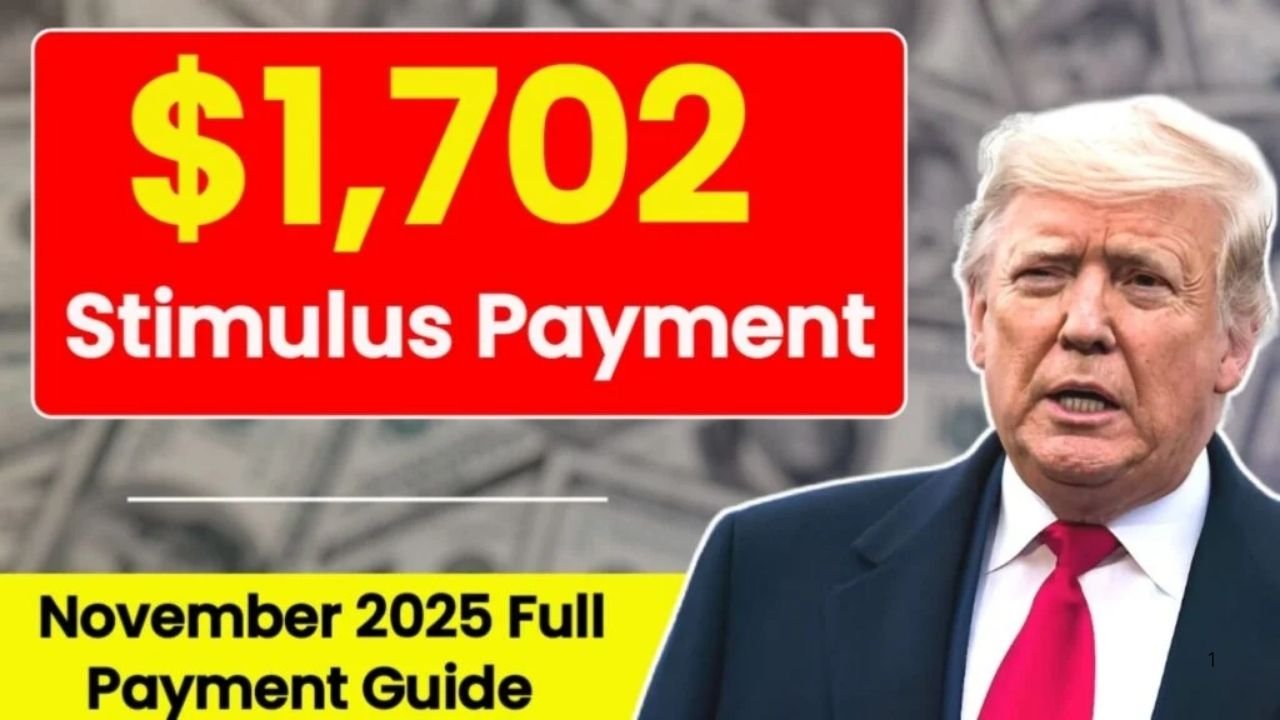 $1,702 Stimulus Payment for Everyone – November 2025: Fact vs. Fiction and How to Access Real Funds